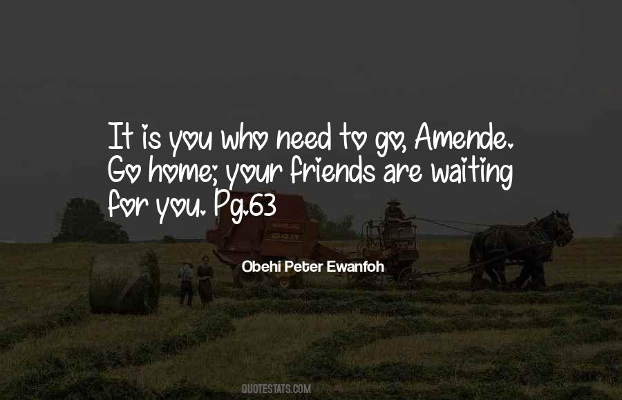 Obehi Peter Ewanfoh Quotes #1414798