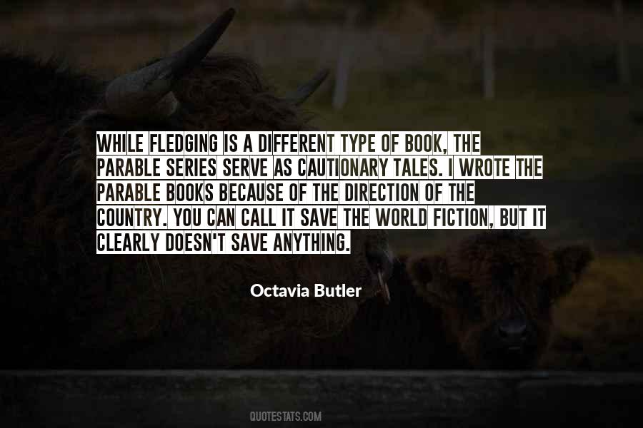 Octavia Butler Quotes #1362657