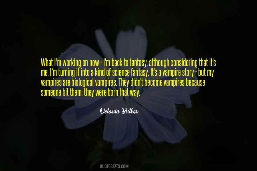 Octavia Butler Quotes #1371264