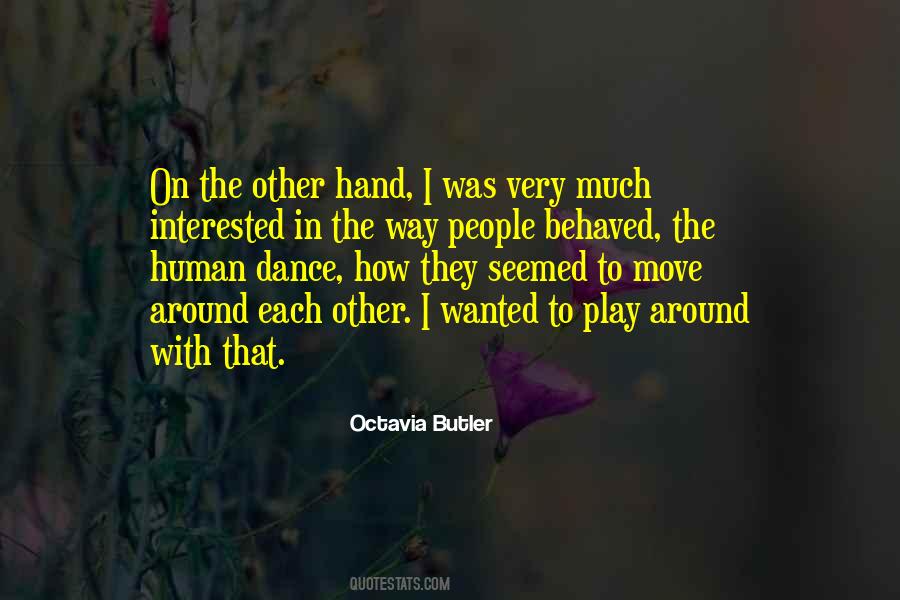 Octavia Butler Quotes #1512112