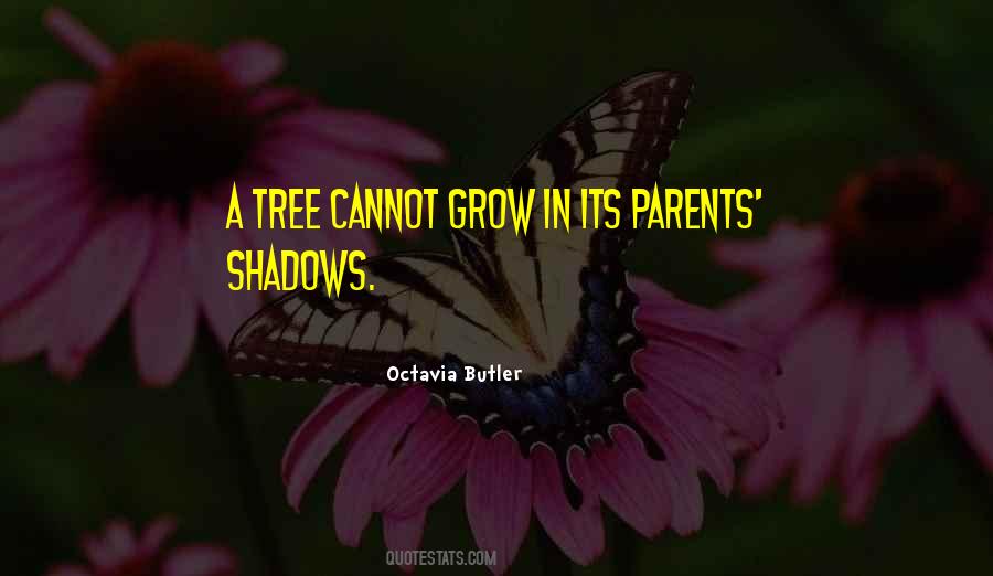 Octavia Butler Quotes #1516188