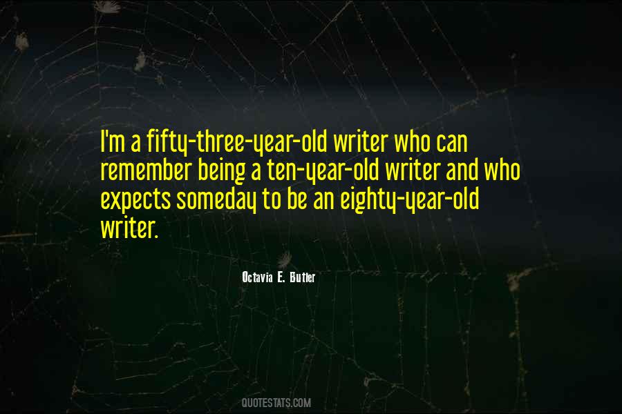 Octavia E. Butler Quotes #255035