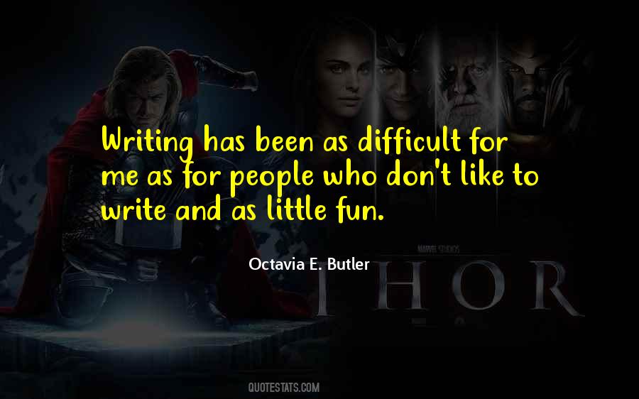 Octavia E. Butler Quotes #512167