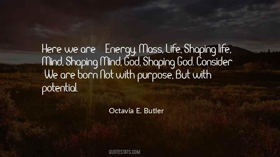 Octavia E. Butler Quotes #585782