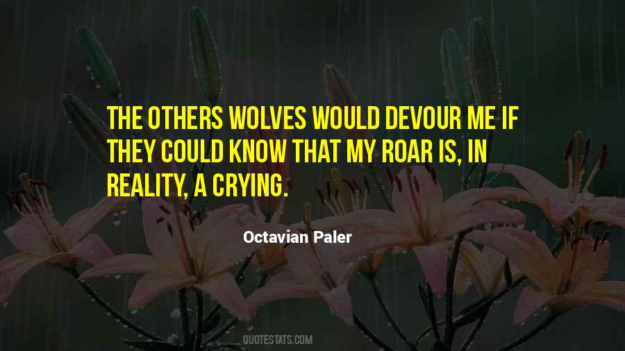 Octavian Paler Quotes #1306884