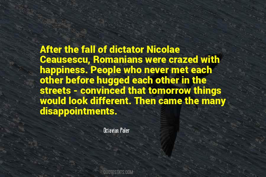 Octavian Paler Quotes #1365644