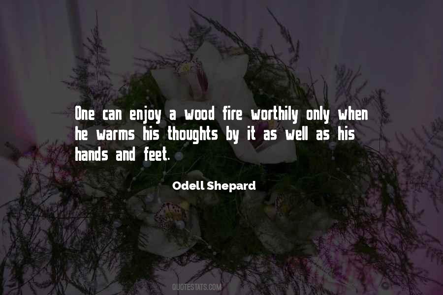 Odell Shepard Quotes #1432869