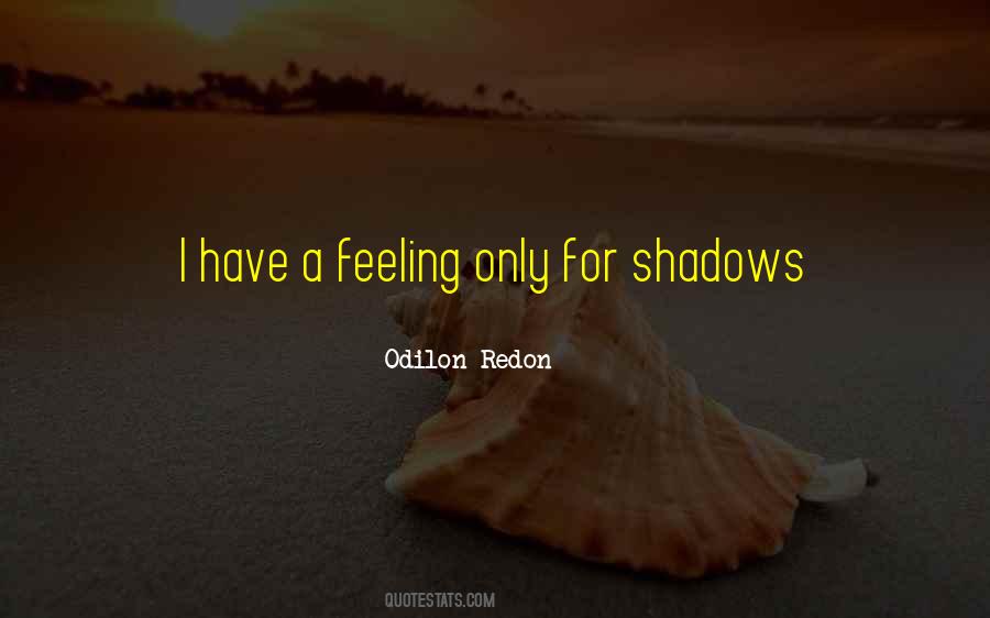 Odilon Redon Quotes #1784792
