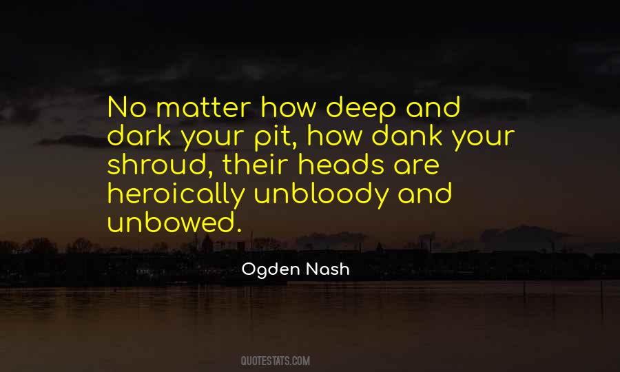 Ogden Nash Quotes #1831245