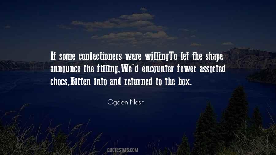 Ogden Nash Quotes #1837378
