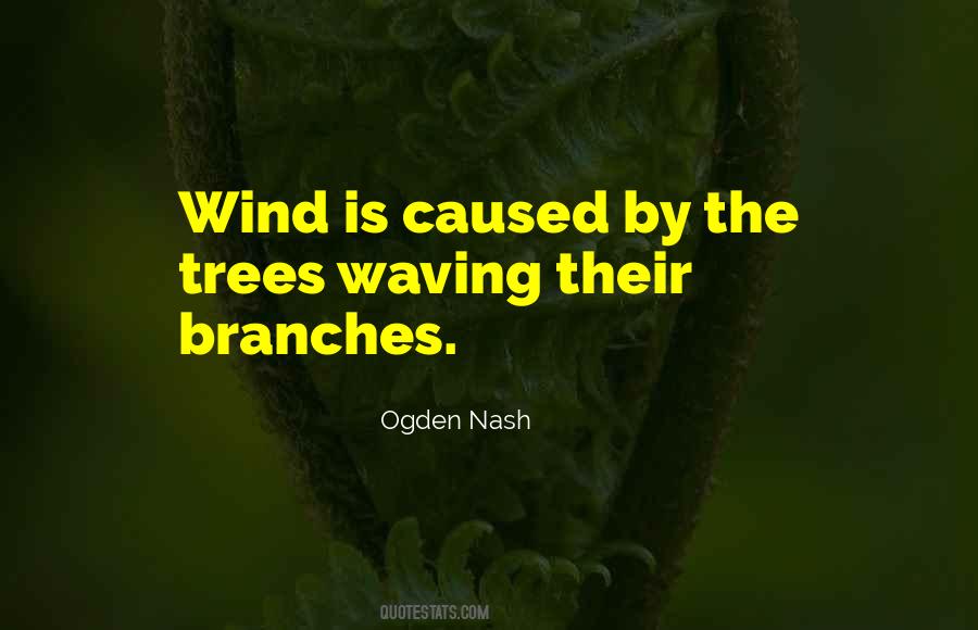 Ogden Nash Quotes #828315