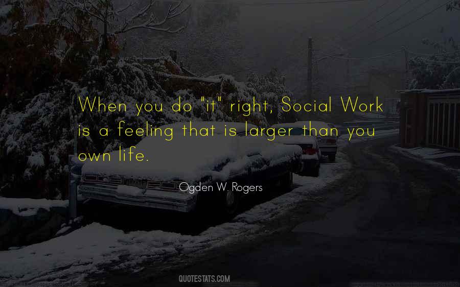 Ogden W. Rogers Quotes #1607912 Ogden W. Rogers Quotes #1607912