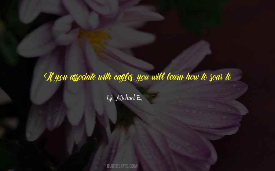 Ojo Michael E. Quotes #735280