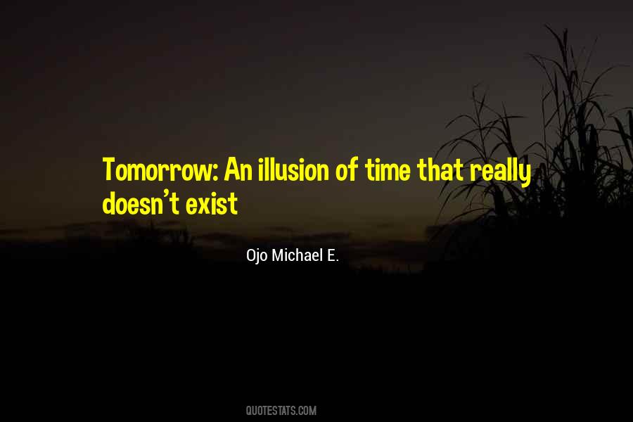 Ojo Michael E. Quotes #912716