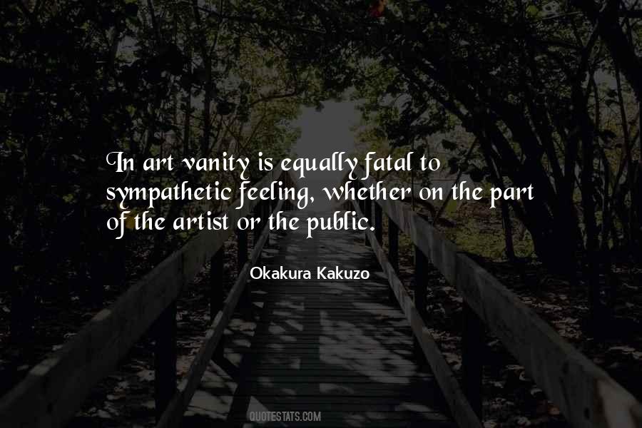 Okakura Kakuzo Quotes #1004491