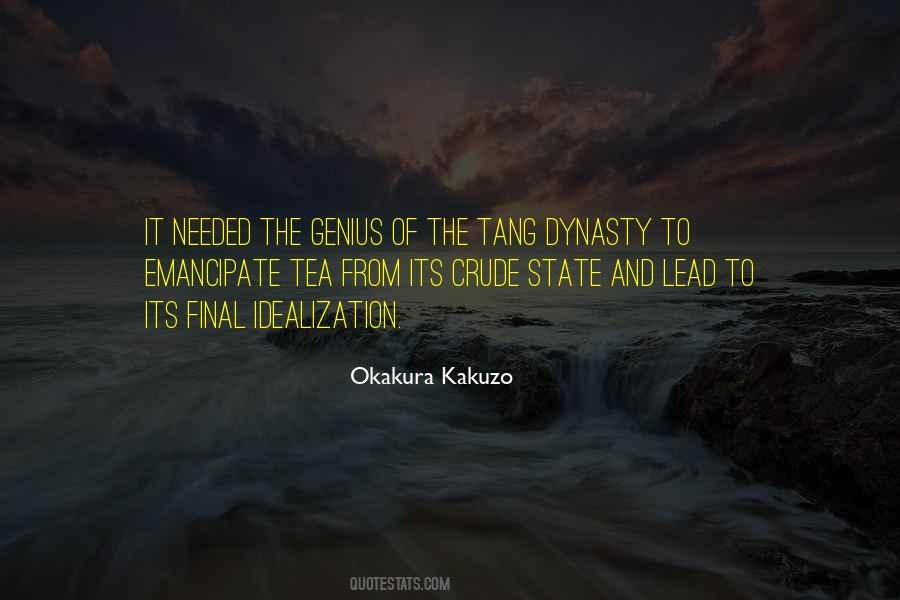 Okakura Kakuzo Quotes #1029460