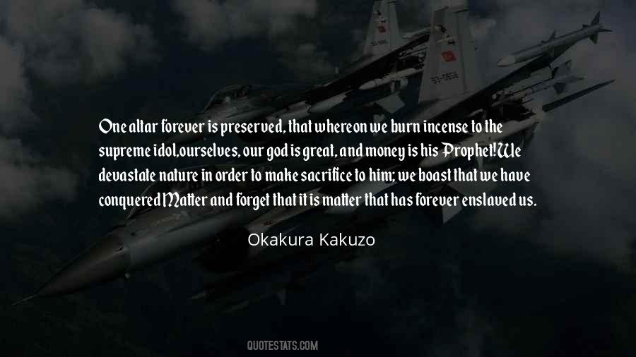 Okakura Kakuzo Quotes #67617