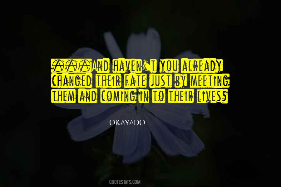 OKAYADO Quotes #1770872 OKAYADO Quotes #1770872