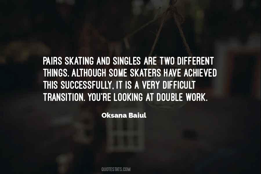 Oksana Baiul Quotes #1589247