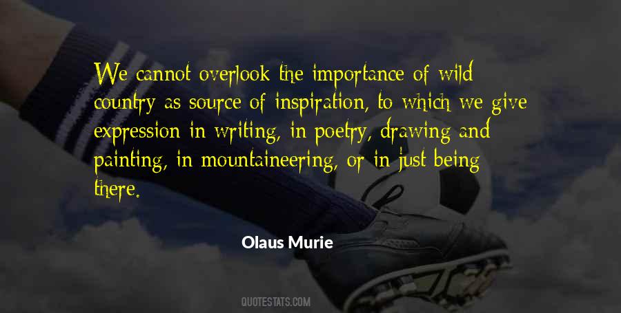 Olaus Murie Quotes #1753005