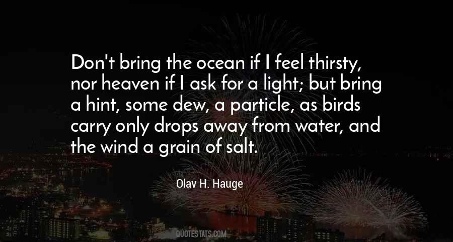Olav H. Hauge Quotes #1529483 Olav H. Hauge Quotes #1529483