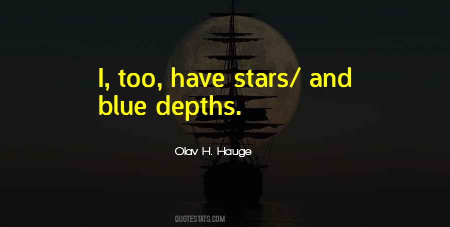 Olav H. Hauge Quotes #868776