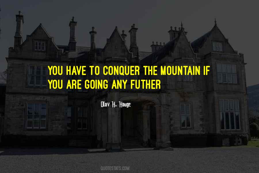 Olav H. Hauge Quotes #917748 Olav H. Hauge Quotes #917748