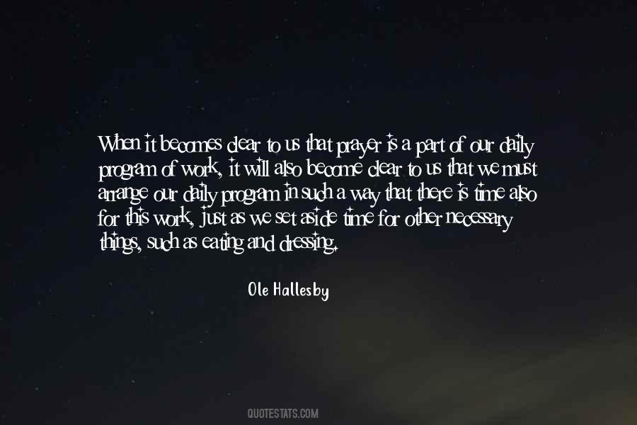 Ole Hallesby Quotes #1076787