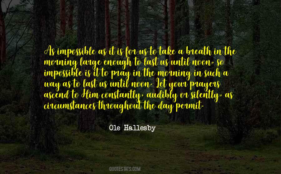 Ole Hallesby Quotes #1539014