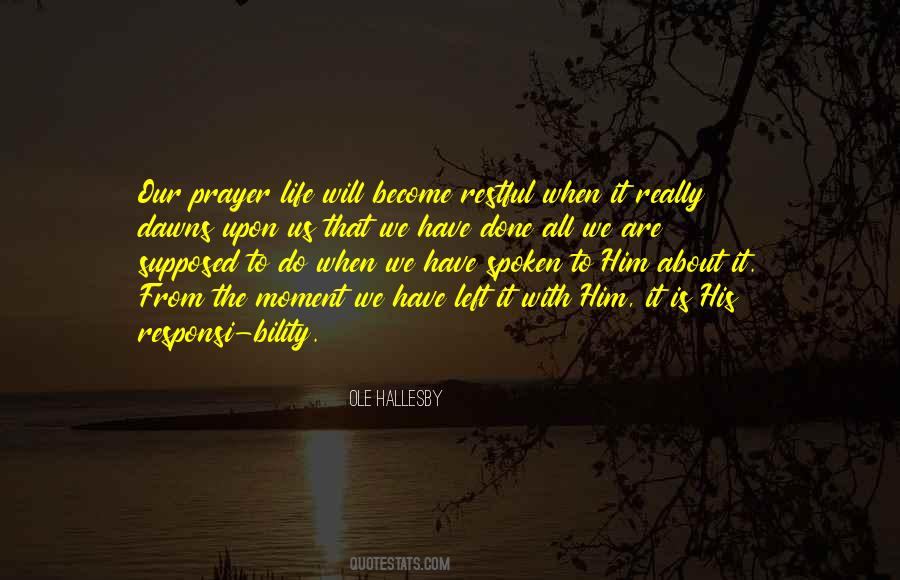 Ole Hallesby Quotes #905260