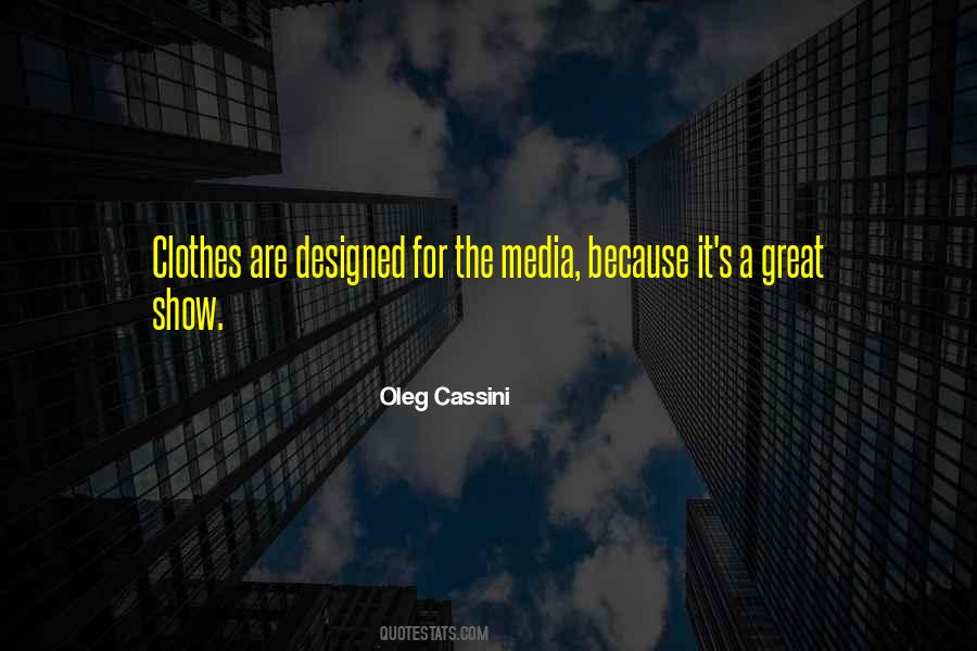Oleg Cassini Quotes #1717792