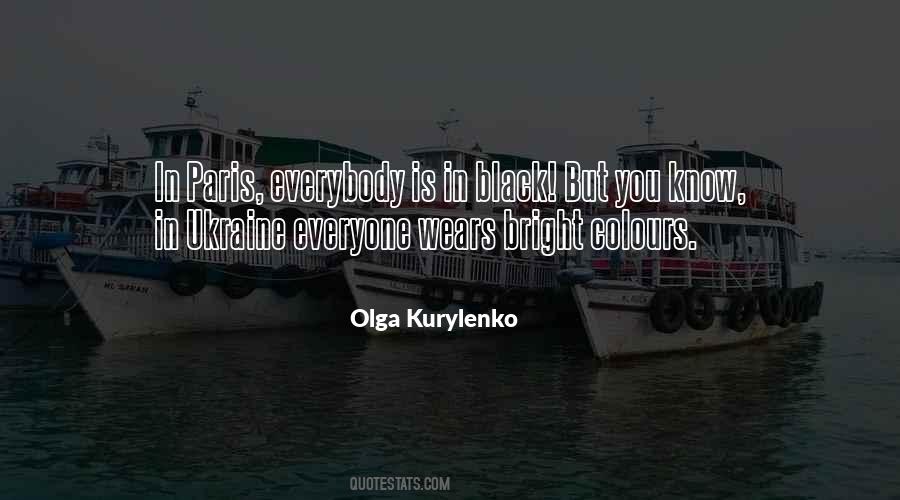 Olga Kurylenko Quotes #1444604