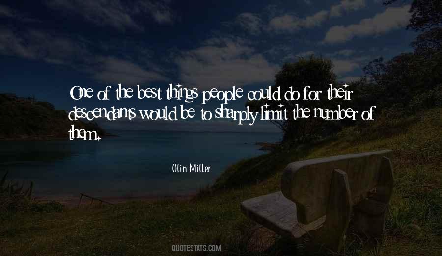 Olin Miller Quotes #412840