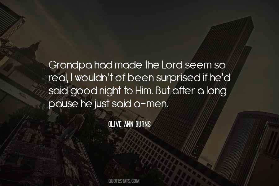 Olive Ann Burns Quotes #1131241