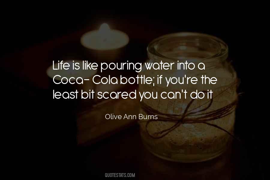 Olive Ann Burns Quotes #1326809