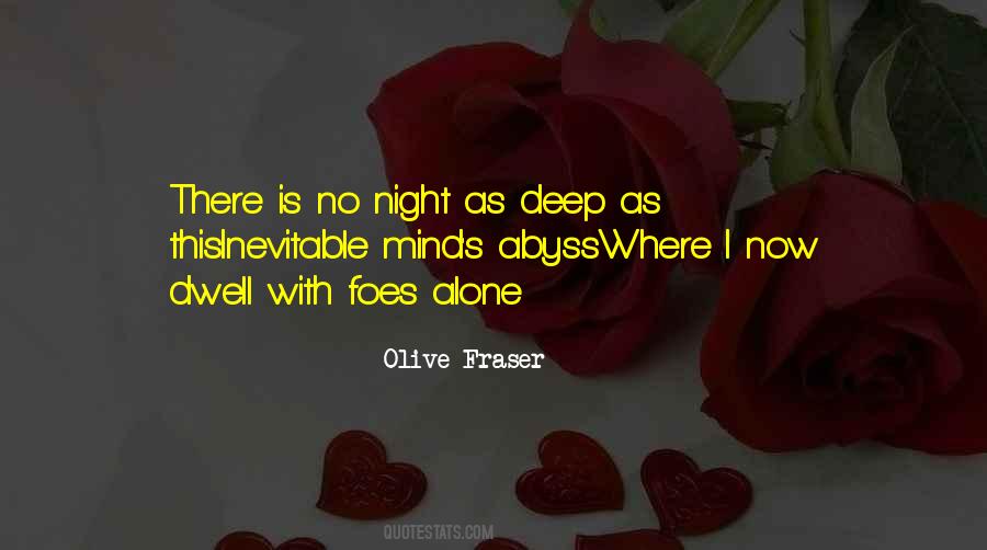 Olive Fraser Quotes #225181
