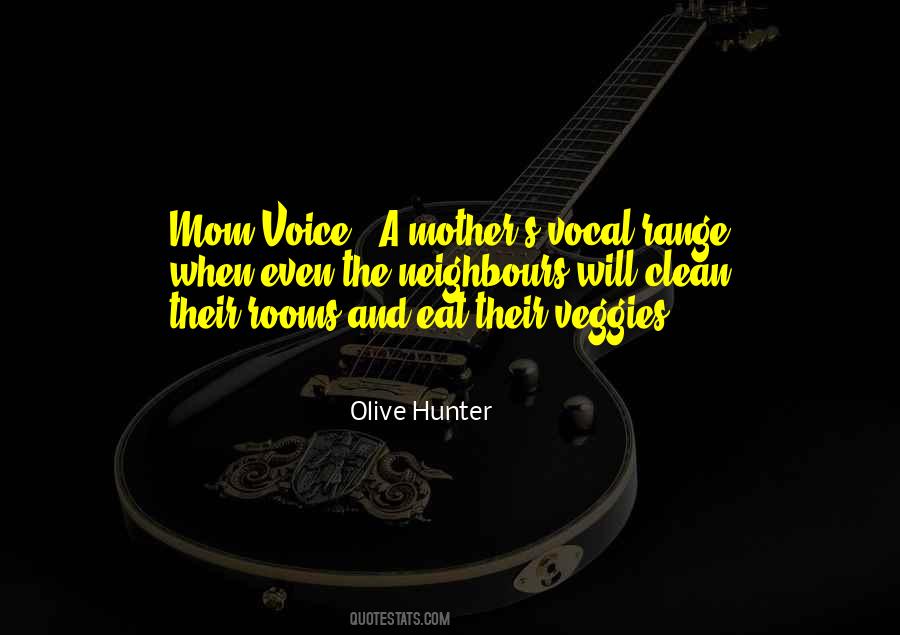 Olive Hunter Quotes #370318
