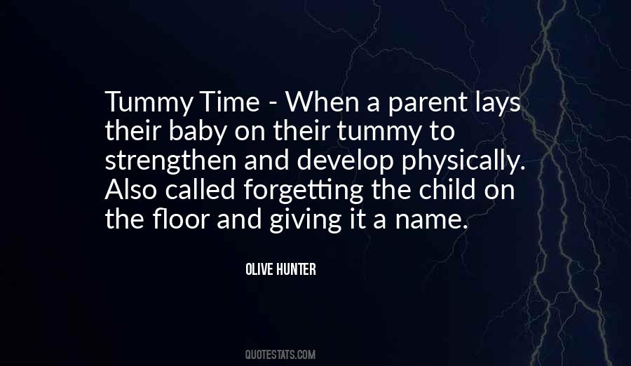 Olive Hunter Quotes #909977