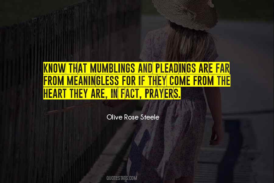 Olive Rose Steele Quotes #1284955