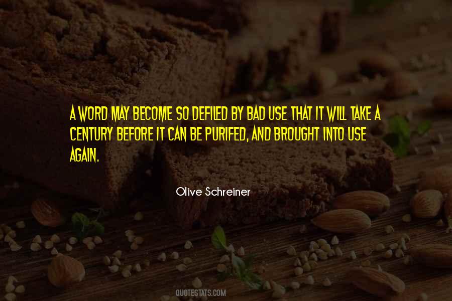 Olive Schreiner Quotes #267834