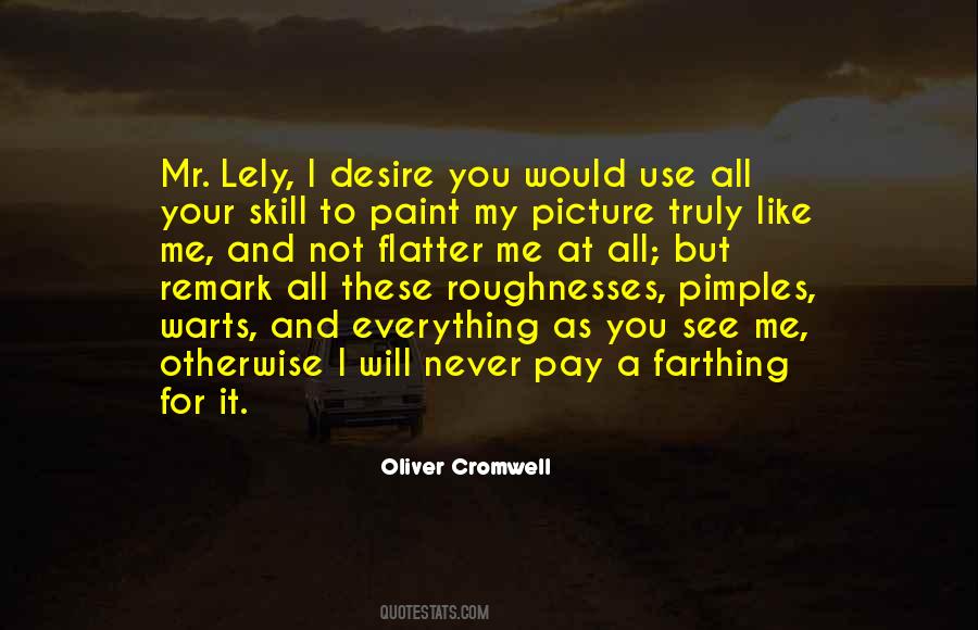 Oliver Cromwell Quotes #1861029