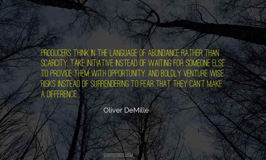 Oliver DeMille Quotes #367891