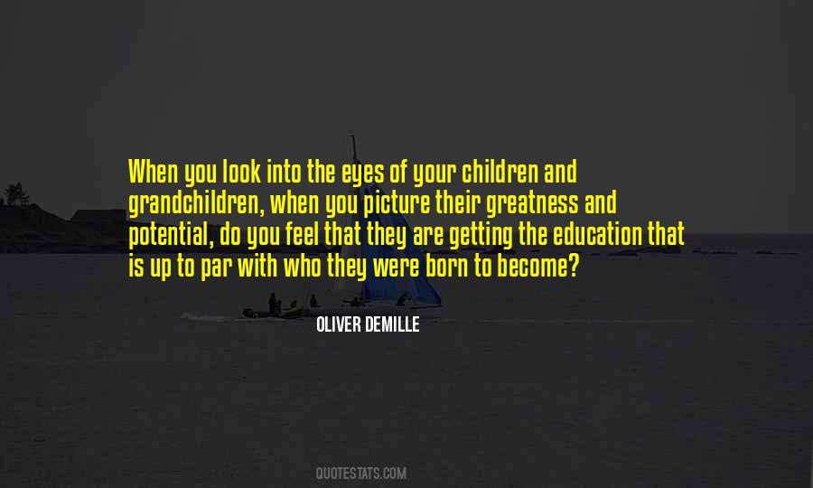 Oliver DeMille Quotes #956621