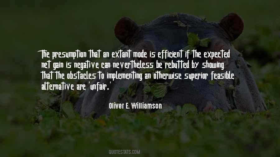 Oliver E. Williamson Quotes #1643116