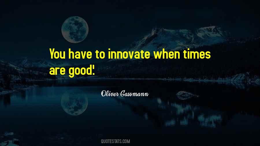 Oliver Gassmann Quotes #1236053