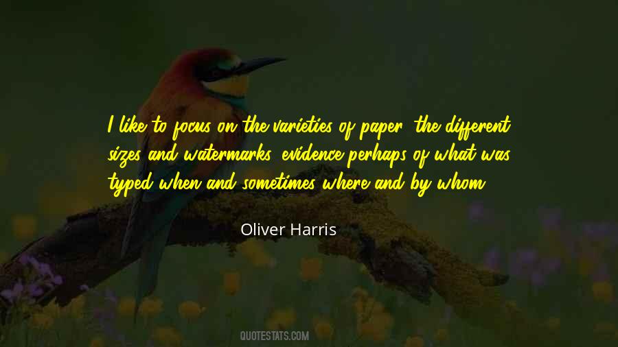 Oliver Harris Quotes #1302369