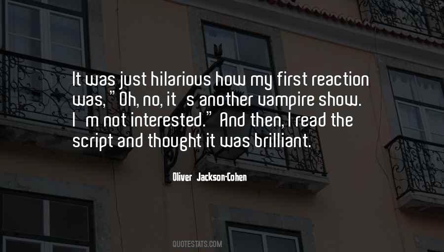 Oliver Jackson-Cohen Quotes #152320