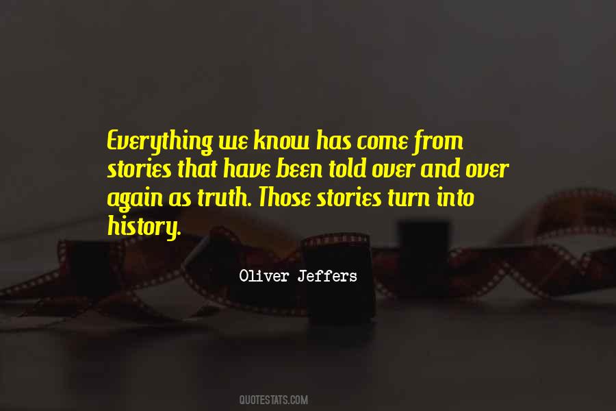 Oliver Jeffers Quotes #1235897