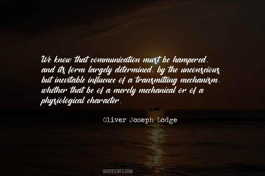 Oliver Joseph Lodge Quotes #1126680