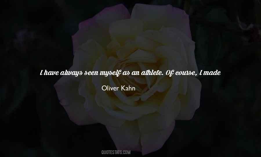 Oliver Kahn Quotes #1812129